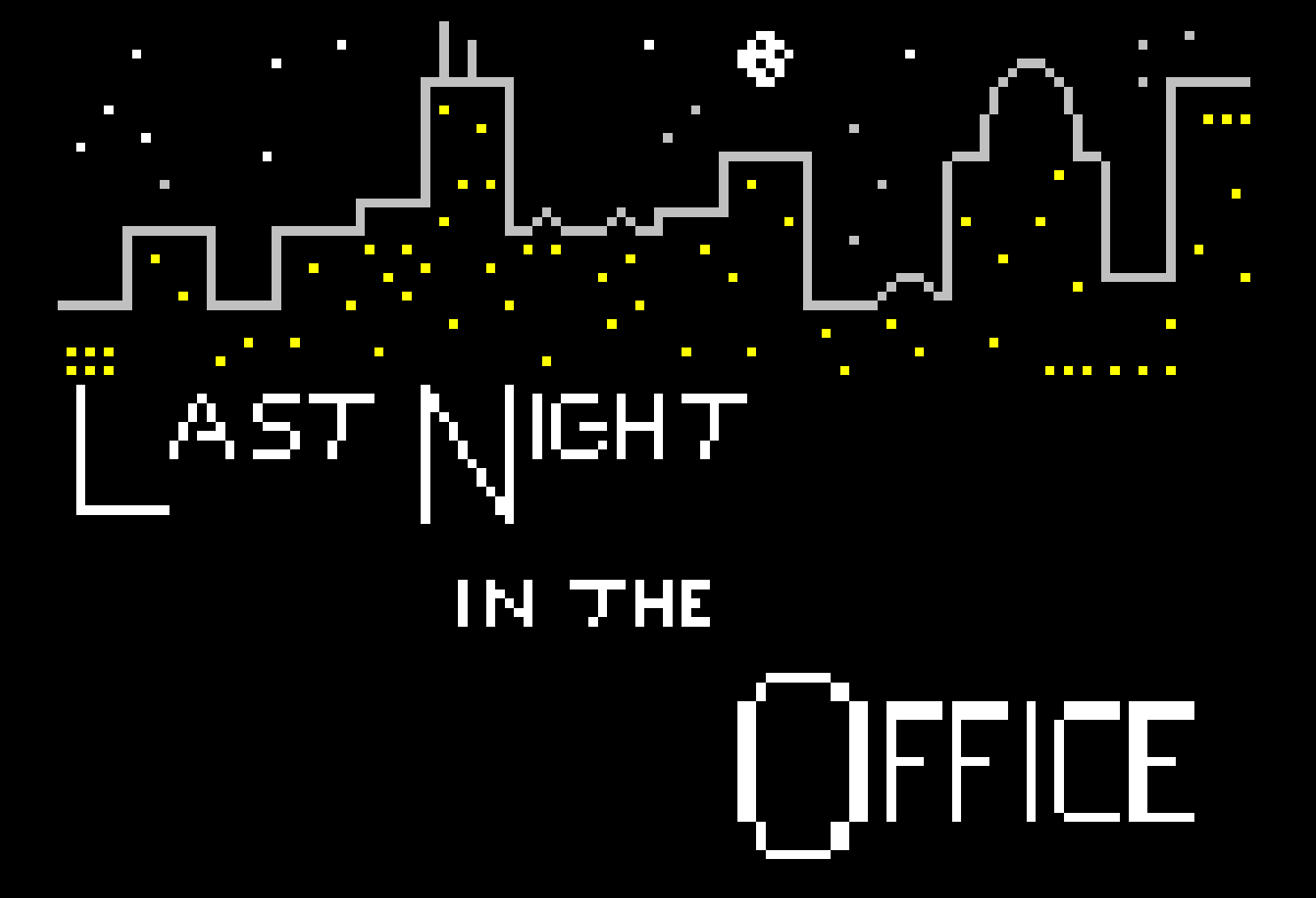 Last Night In The Office